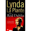 The Red DahliaNew Edition