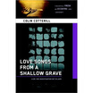 Love Songs from a Shallow Grave A Dr Siri Mystery Set in Laos
