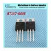 5pcs free shipping BT137-600E BT137 BT137-600 600V Triacs RAIL TRIAC TO-220 new original