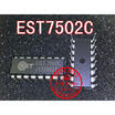EST7502C DIP16
