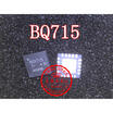 Free shipping 2pcslot BQ715 BQ24715 laptop p new original