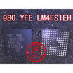 Free shipping 2pcslot 980 YFE LM4FS1EH BGA laptop p new original