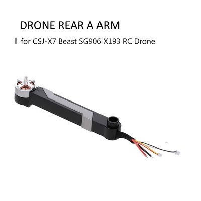 SG906 Drone Arms Replacement Front B Arm w Motor for CSJ-X7 Beast SG906 X193 RC Drone
SG906 Drone Arms Replacement Front B Arm w Motor for CSJ-X7 Beast SG906 X193 RC Drone