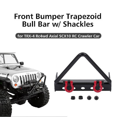 Steel Front Bumper Trapezoid Bull Bar with Shackles for 110 TRX-4 Rc4wd Axial SCX10 RC Crawler Car
Steel Front Bumper Trapezoid Bull Bar with Shackles for 110 TRX-4 Rc4wd Axial SCX10 RC Crawler Car