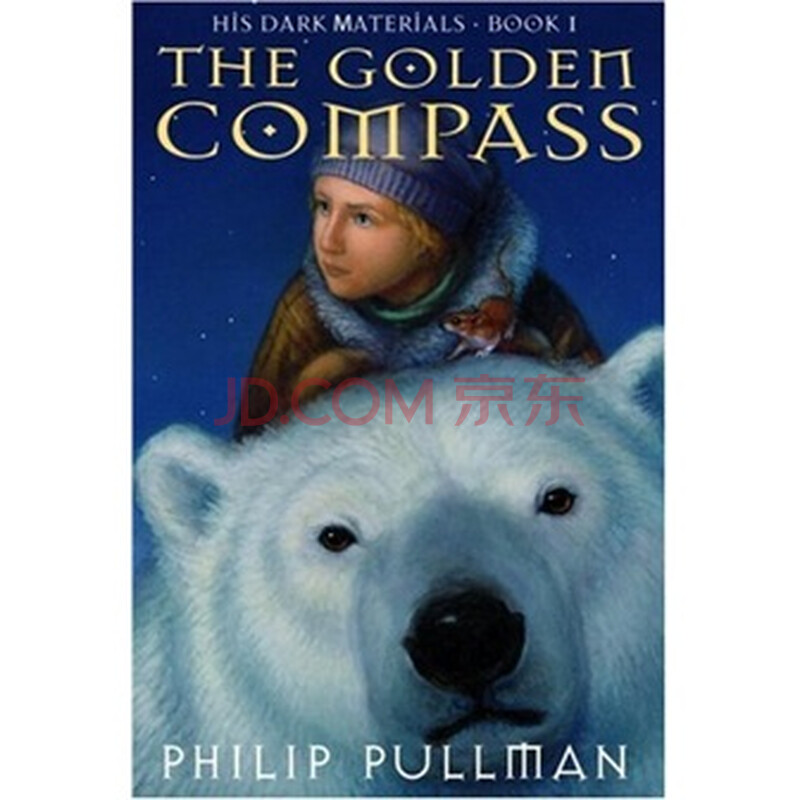 golden compass (his dark materials, book 1)[黑质三部曲1:黄金罗盘