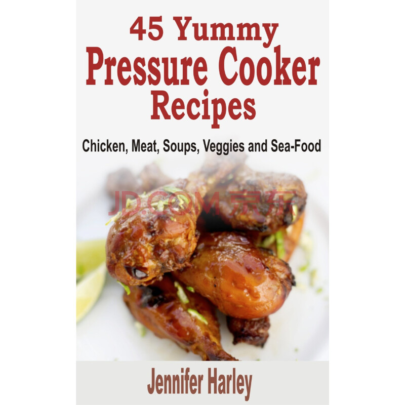 45 yummy pressure cooker recipes: chicken, meat, soups, veggies