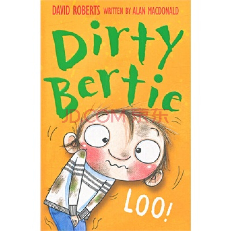 dirty bertie: loo!"脏"男孩波迪:憋不住了!isbn9781847151148