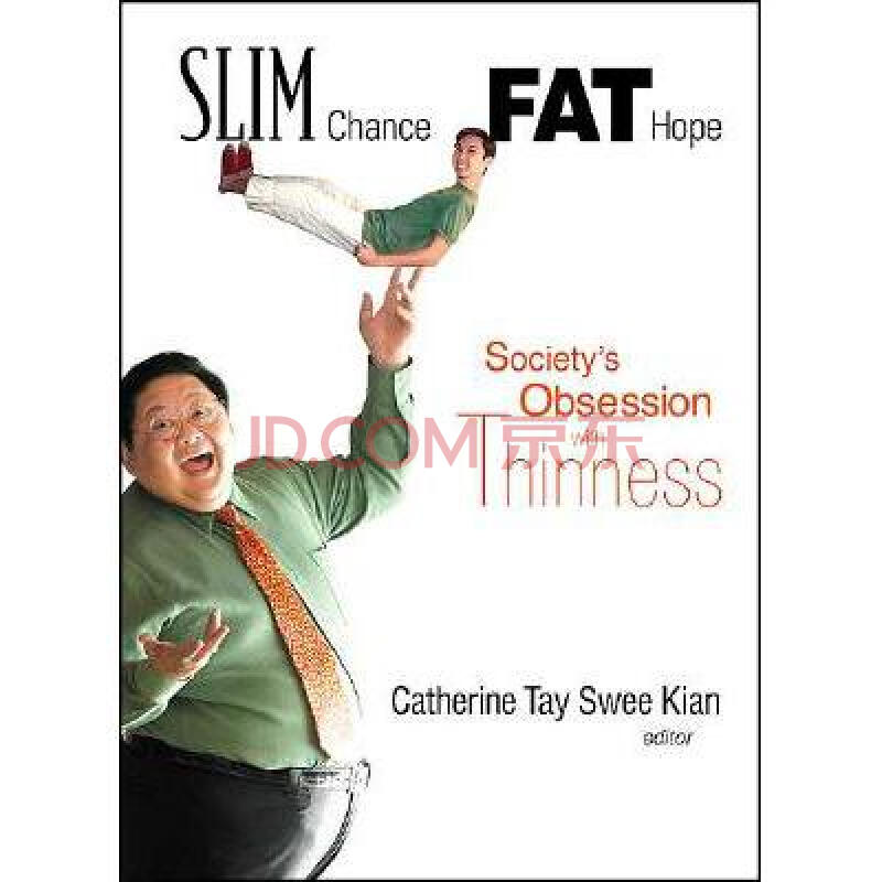 slim chance fat hope: society"s obsession .