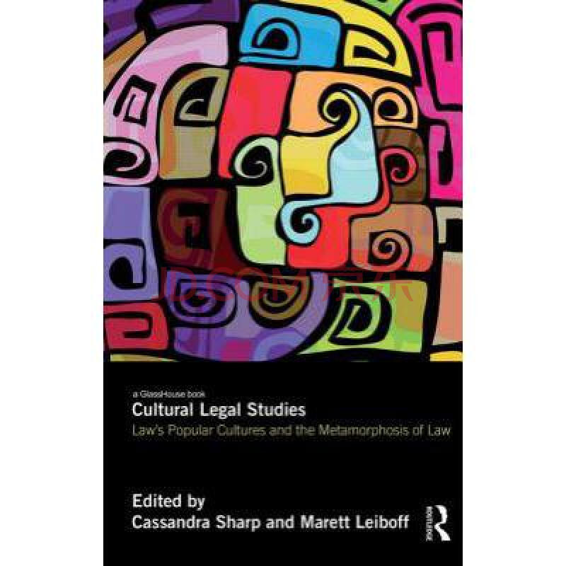 cultural legal studies: law"s popular cult.