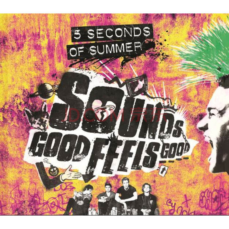 五秒盛夏 5 seconds of summer:好得不得了 sounds good feels good