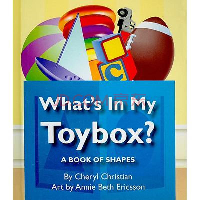 what"s in my toybox : a book of shapes