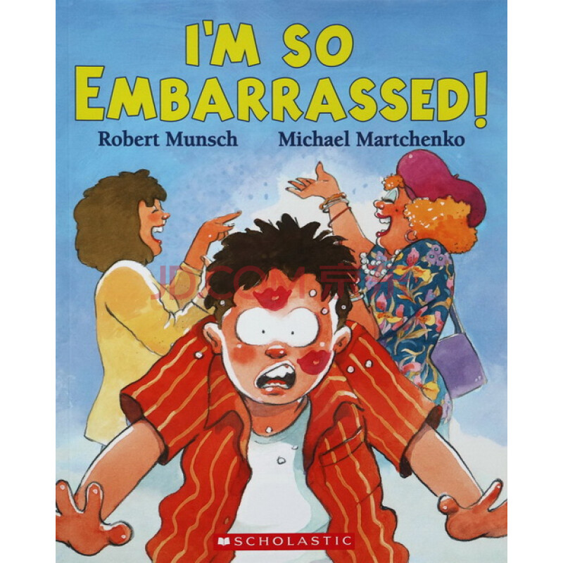 i"m so embarrassed 幽默爆笑故事 robert munsch a4大开本