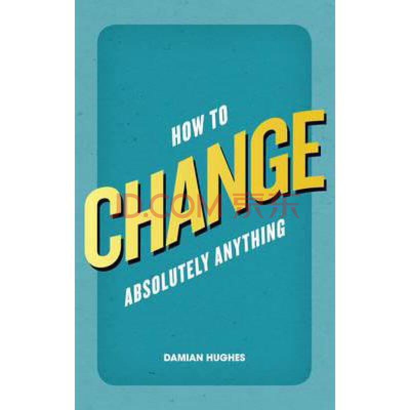 change to,behind bars how to change absolutely anything