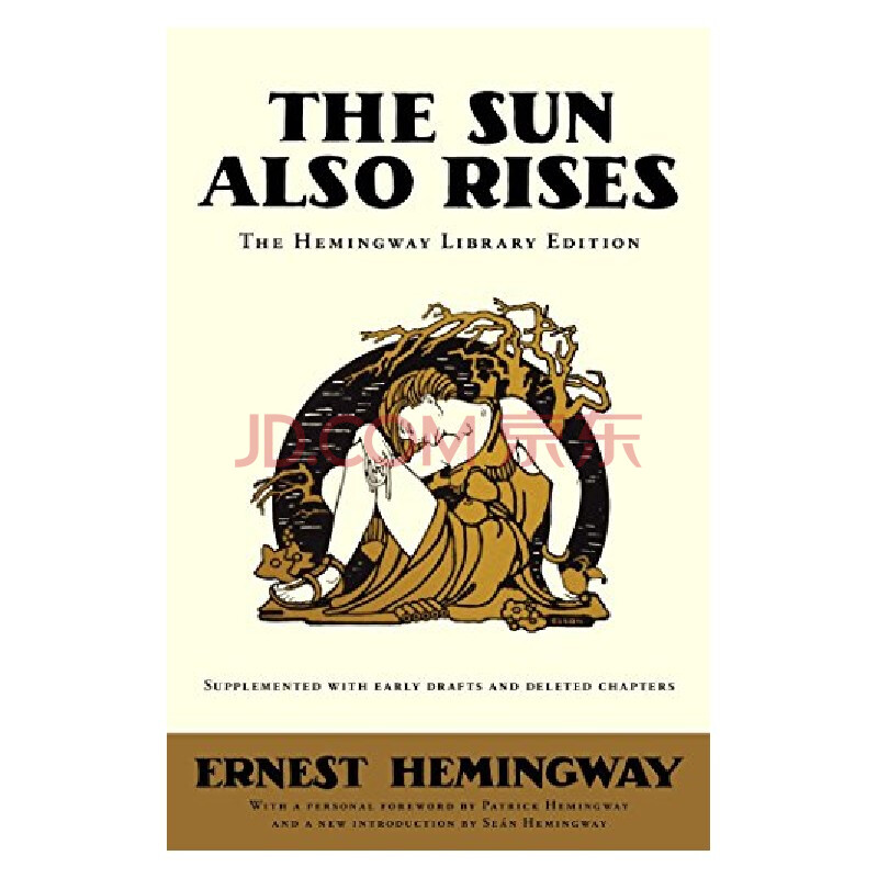 太阳照常升起 英文原版 the sun also rises 海明威 世界文学名著