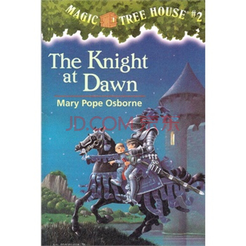 magic tree house #2: the knight at dawn 神奇树屋2