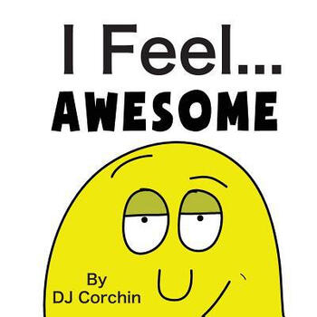 i feel.awesome