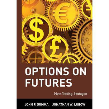 options on futures: new trading strategies
