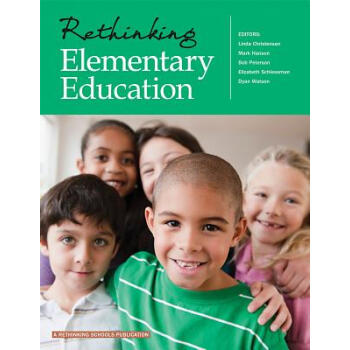 【预订】Rethinking Elementary Education