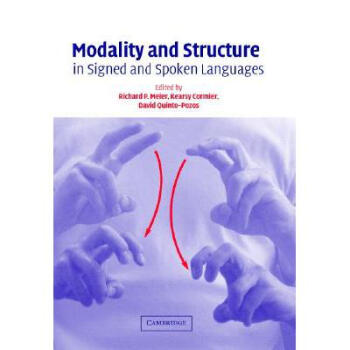 Modality and Structure in Signed and Spo.【图