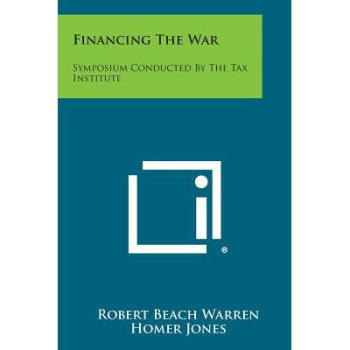 Financing the War: Symposium Conducted 