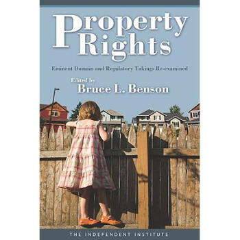 Property Rights: Eminent Domain and Regu.