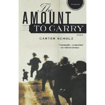 【预订】The Amount to Carry: Stories