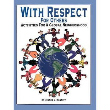 With Respect for Others: Activities for .