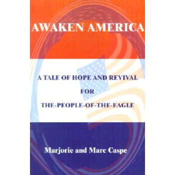 【预订】Awaken America: A Tale of Hope and