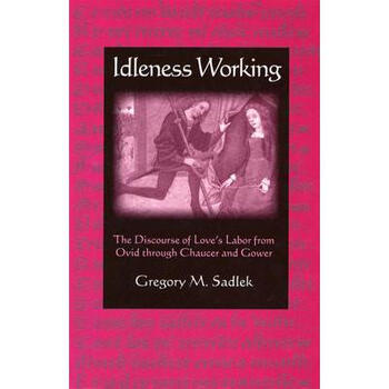 Idleness Working: The Discourse of Love'.【图
