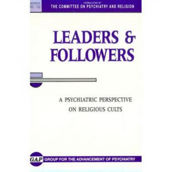 Leaders and Followers: A Psychiatric Per.【图