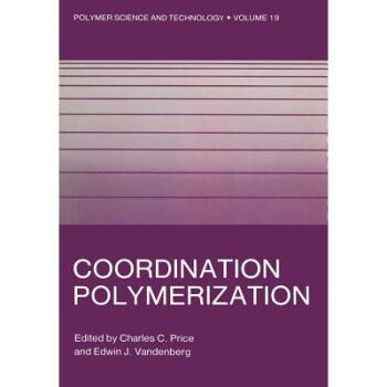 Coordination Polymerization【图片 价格 