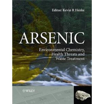 arsenic,afar arsenic: environmental chemistry, health threats and waste