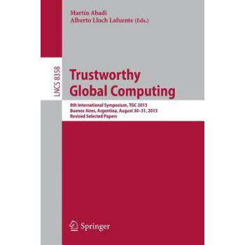 《预订 trustworthy global computing: 8th international》【摘要