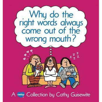 《预订 why do the right words always come out of th.