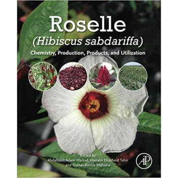 预订roselle (hibiscus sabdariffa): chemistry, produc