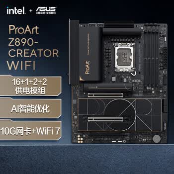 华硕ProArt Z890-CREATOR WIFI 创艺国度主板 支持 CPU 285K/265K/265KF (Intel Z890/LGA 1851）
