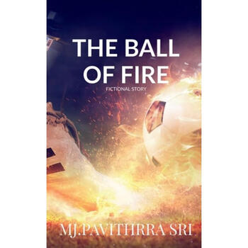 fireball\\'sheart,fireball\\'sheart 《预订 the ball of fire : fiction world》【摘要 书评 试读】