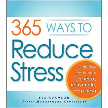 365 Ways to Reduce Stress Everyday Tips .