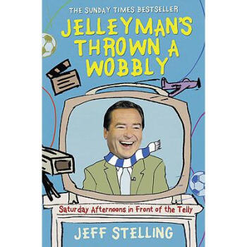 Jelleyman's Thrown a Wobbly Saturday Aft.【图