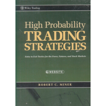 High probability trading strategies entry to exit tactics for the forex futures and stock markets