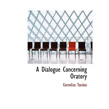 《【预订】A Dialogue Concerning Oratory