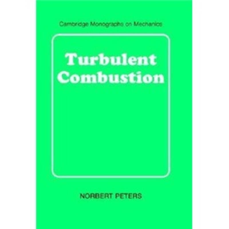 turbulent combustion (cambridge monographs on mechanics) 自营