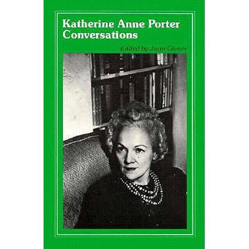 katherine anne porter conversations