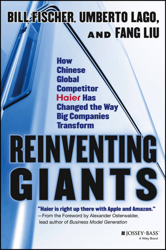 reinventing giants:how chinese global competitor