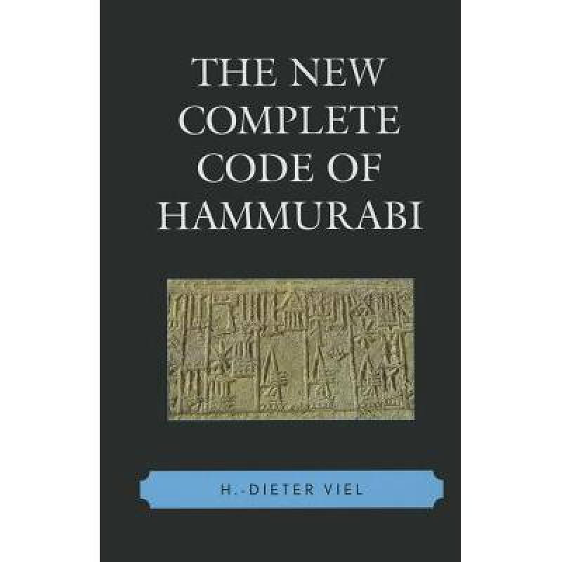 the new complete code of hammurabi