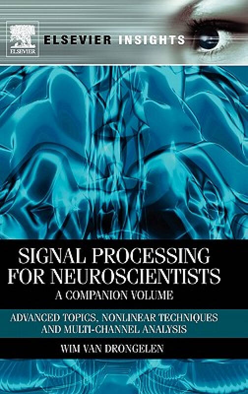 【预订】signal processing for neuroscientists, a