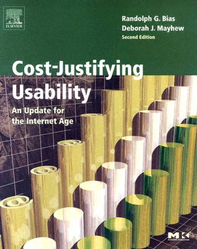 【预订】cost-justifying usability: an update for