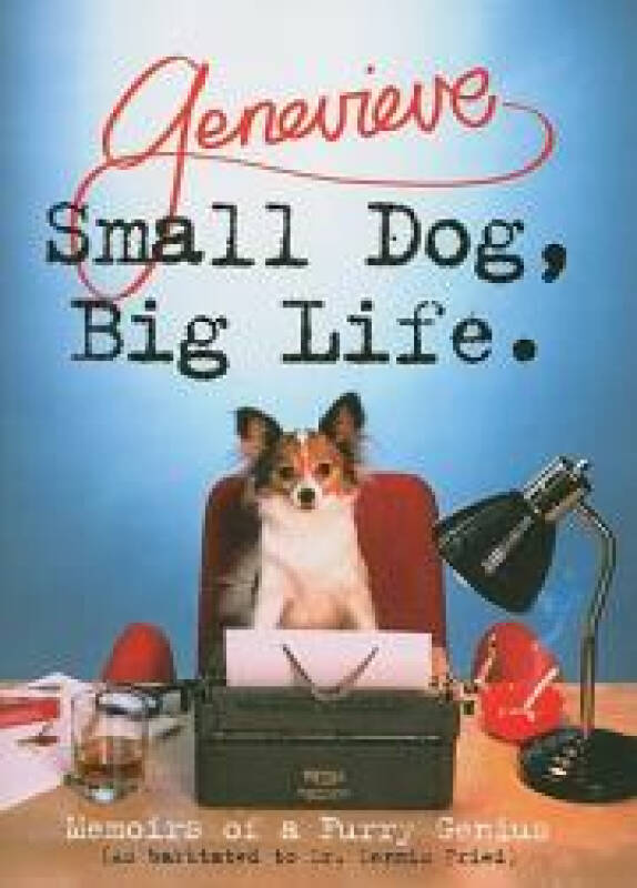 【预订】small dog, big life: memoirs of a furry