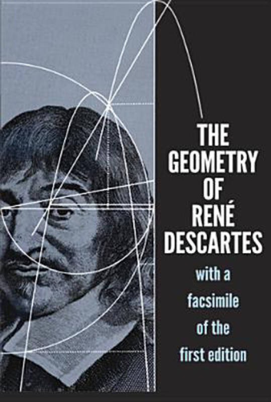 the geometry of rene descartes