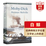 白鲸 英文原版 Moby Dick 赫尔曼梅尔维尔 经典文学名著 中学生课外阅读 马尔克斯 村上春树推荐 搭老人与海 野性的呼唤 少年派Pi